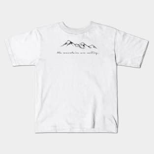 'The Mountains Are Calling' Design Kids T-Shirt